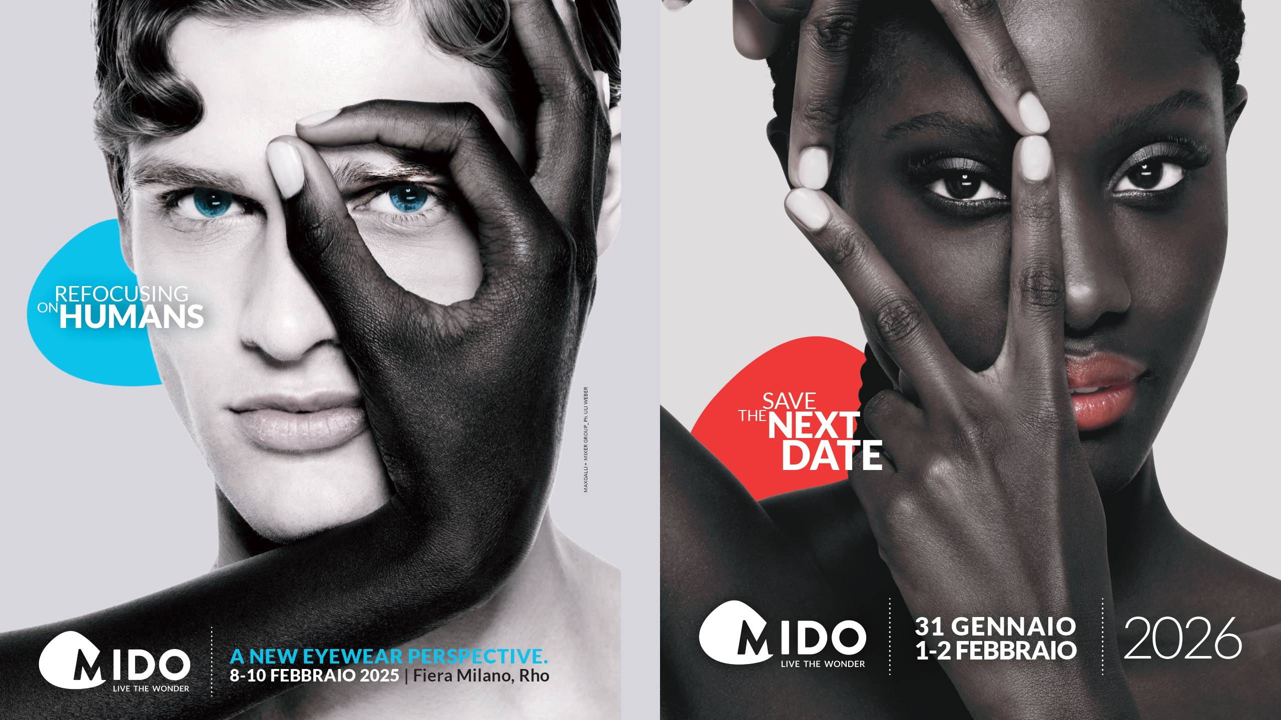 Two promotional posters for MIDO eyewear trade show. Left poster shows a man with blue eyes, with text 'REFOCUSING ON HUMANS' and 'A NEW EYEWEAR PERSPECTIVE. 8-10 FEBBRAIO 2025 | Fiera Milano, Rho'. Right poster shows a Black woman with text 'SAVE THE NEXT DATE' and '31 GENNAIO 1-2 FEBBRAIO 2026'. Both feature the MIDO logo with tagline 'LIVE THE WONDER'.