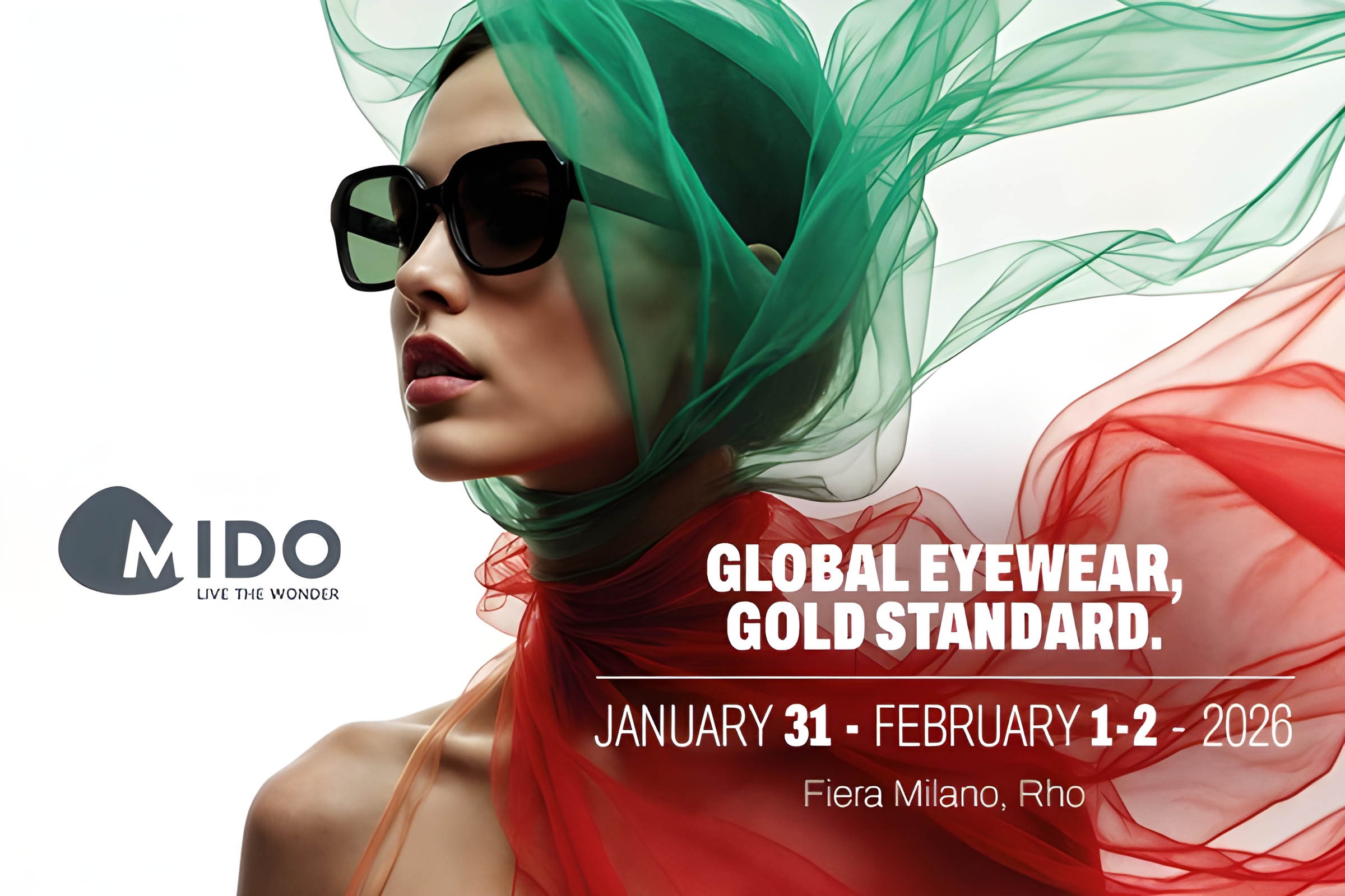 Image promotionnelle du salon professionnel de lunetterie MIDO 2026 montrant une femme avec des tissus verts et rouges flottants portant des lunettes de soleil, avec le texte 'Global Eyewear, Gold Standard' et les dates 31 janvier - 1er-2 février 2026 à Fiera Milano, Rho