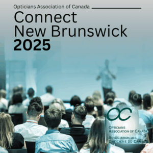 Promotional image for Connect New Brunswick 2025 by the Opticians Association of Canada. Shows the backs of conference attendees seated in an auditorium or meeting hall with soft blue-tinted lighting. The Opticians Association of Canada logo appears in the bottom right corner.
