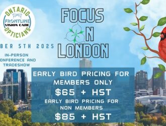 Image promotionnelle pour la conférence Focus on London par les Opticiens de l'Ontario le 5 octobre 2025. Présente un horizon urbain avec la Tour CN, un cardinal rouge perché sur une branche d'arbre, et le logo Frontline Vision Care. Indique les prix lève-tôt : 65$ + TVH pour les membres, 85$ + TVH pour les non-membres. Annonce une conférence et salon commercial en personne.