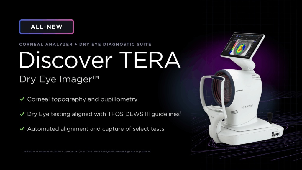 Discover TERA Dry Eye Imager with features including corneal topography, pupillometry, and dry eye testing.