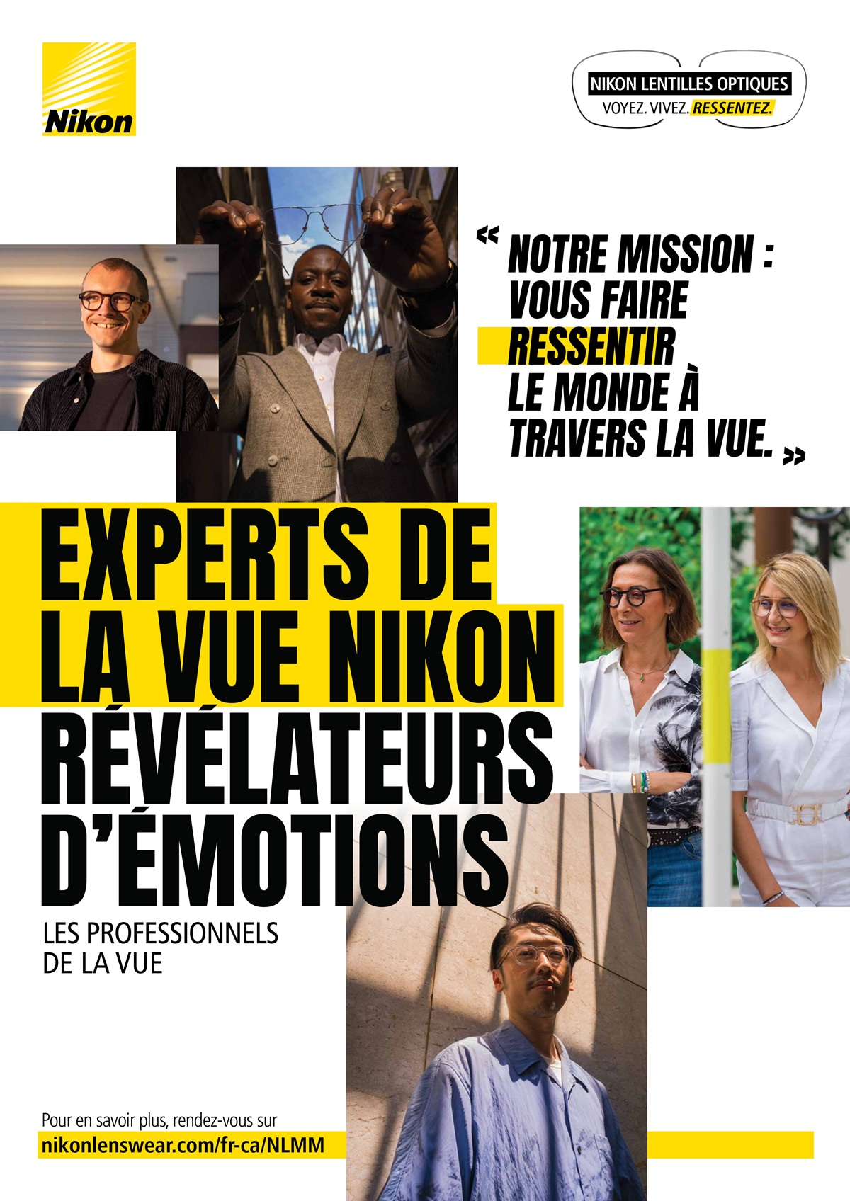 Publicité Nikon Lentilles Optiques montrant quatre professionnels de la vue portant des lunettes Nikon, avec le texte "Experts de la vue Nikon révélateurs d'émotions - Les professionnels de la vue" et leur mission "Vous faire ressentir le monde à travers la vue
