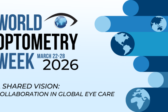 World Optometry Week March 22-28, 2026 - A Shared Vision: Collaboration in Global Eye Care with eye logo and global figures