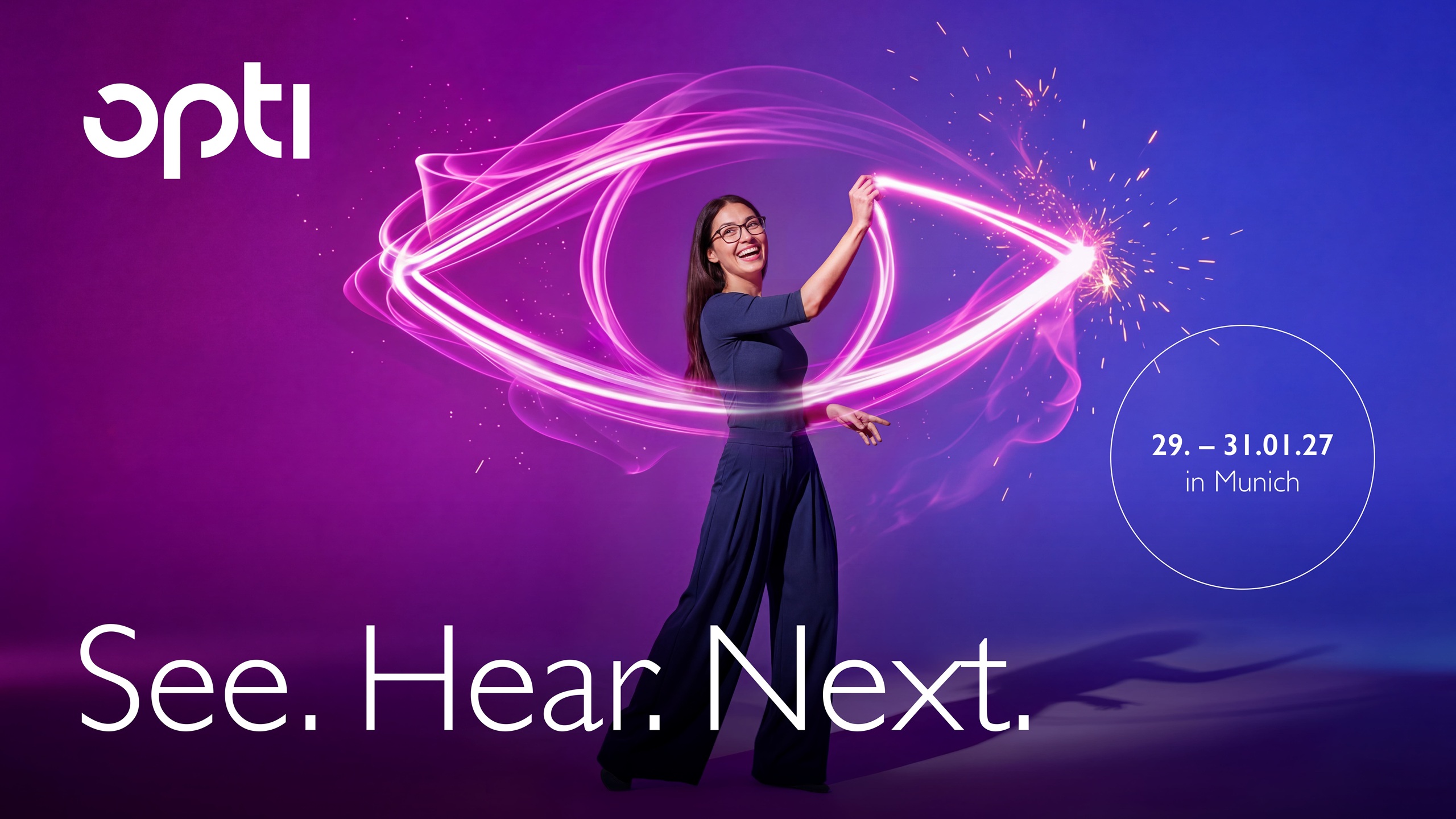 A promotional campaign graphic for opti 2027 featuring a smiling woman in glasses standing against a vibrant purple and blue gradient background. She is holding a glowing, neon pink light trail that forms the shape of a stylized eye around her. The image includes the "opti" logo, the campaign claim "See. Hear. Next.", and the event details: "29. – 31.01.27 in Munich."