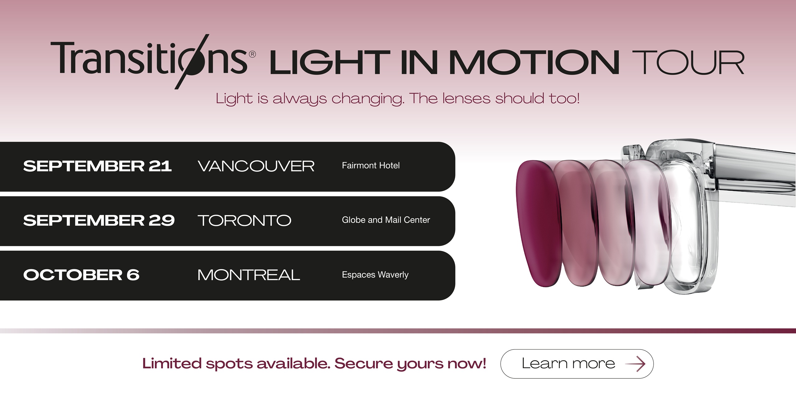 Transitions Light in Motion Tour promotional banner showing Canadian tour dates in Vancouver, Toronto, and Montreal alongside photochromic transition lenses dynamically changing tint.
