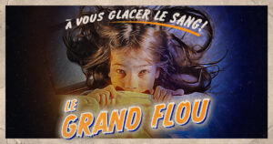 Image de style affiche de film pour la campagne de l'ACO sur la vue chez les enfants intitulée « Le Grand Flou » montrant une jeune fille fixant l'objectif avec le texte « À vous glacer le sang ! »