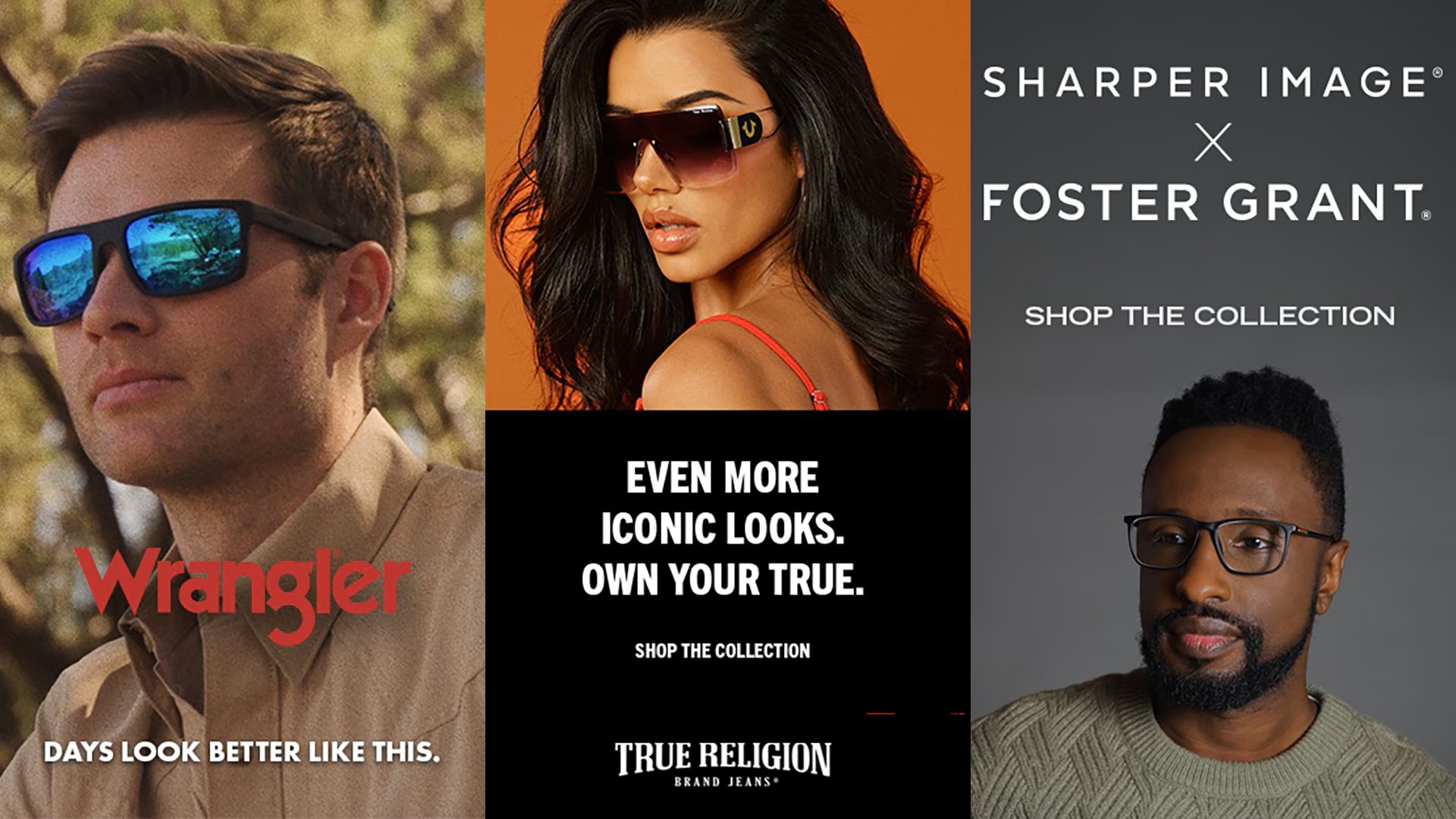 Une publicité de lunettes multi-marques présentant des sections distinctes pour Wrangler, True Religion et Sharper Image x Foster Grant, mettant en valeur divers styles, notamment des lunettes de soleil de performance, de grandes lunettes de soleil à bouclier et des lunettes de lecture transparentes.