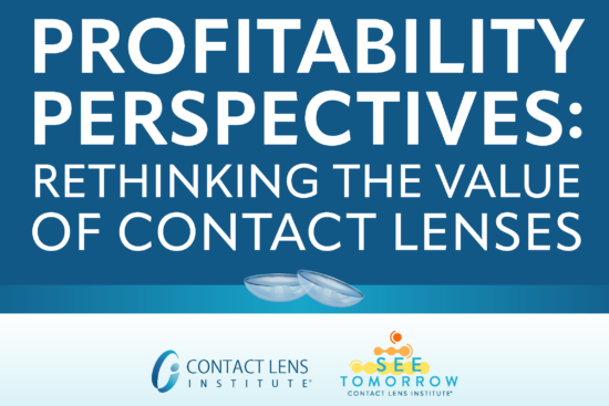 Contact Lens Institute Profitability Perspectives report cover on rethinking the value of contact lenses